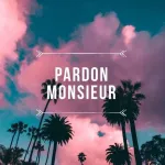 Foto do grupo Pardon Monsieur