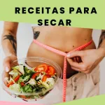 Foto do grupo Receitas para secar em 30 Dias